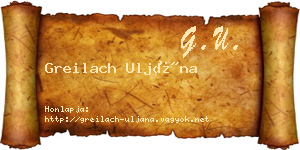 Greilach Uljána névjegykártya